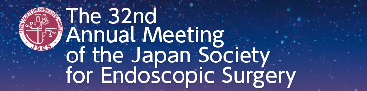 The 32nd Annual Meeting of the Japan Society for Endoscopic Surgery
