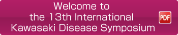 Welcome to the 13th International Kawasaki Disease Symposium PDF