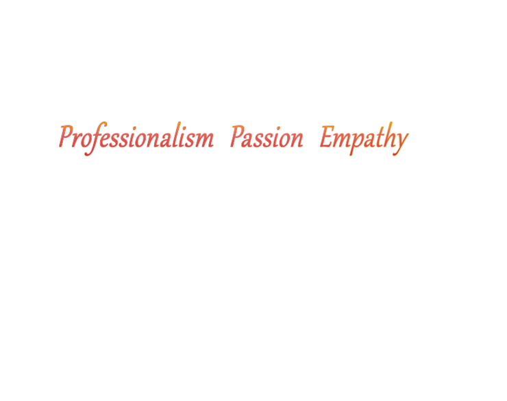 Professionalism Passion Empathy
