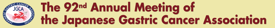The 92nd Annual Meeting of the Japanese Gastric Cancer Association