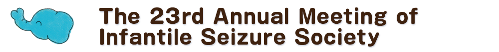 The 23rd Annual Meeting of Infantile Seizure Society