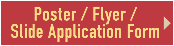 Poster / Flyer / Slide Application Form