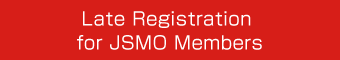 Late Registration for JSMO Members
