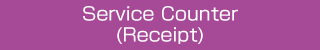 Service Counter(Receipt)