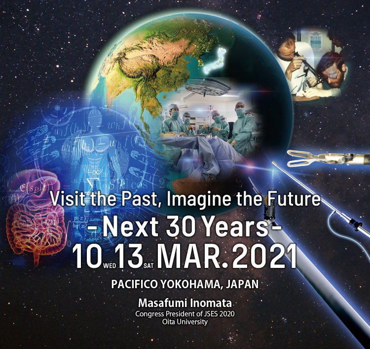 JSES 2020 Visit the Past, Imagine the Future – Next 30 Years – Date:March 10 (WED) – 13 (SAT), 2021 Venue:PACIFICO YOKOHAMA NORTH, JAPAN