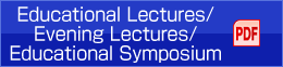 Educational Lectures/Evening Lectures/Educational Symposium PDF